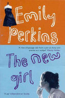 The New Girl 9780330376013 Emily Perkins Brukte bøker