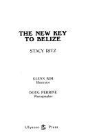 The New Key to Belize 9781569750346 Stacy Ritz Brukte bøker