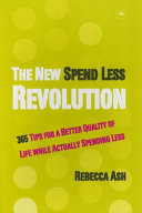 The New Spend Less Revolution 9781897597859 Rebecca Ash Brukte bøker