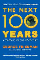 The Next 100 Years 9780749007430 George Friedman Brukte bøker