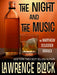 The Night and the Music 9781937387327 Lawrence Block Brukte bøker