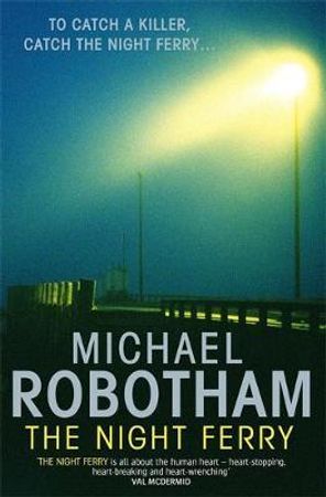 The night ferry 9781847440174 Michael Robotham Brukte bøker