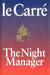 The Night Manager 9780340592816 John Le Carré John Le Carr Brukte bøker