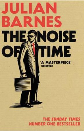 The noise of time 9781784703332 Julian Barnes Brukte bøker