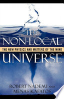 The Non-local Universe 9780195144086 Robert Nadeau Minas C. Kafatos Brukte bøker
