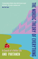 The Nordic Theory of Everything 9780715654897 Anu Partanen Brukte bøker