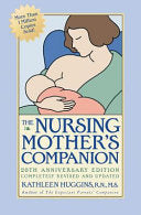 The Nursing Mother's Companion 9781558323049 Kathleen Huggins Brukte bøker