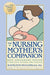 The Nursing Mother's Companion 9781558323049 Kathleen Huggins Brukte bøker