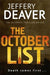The october list 9781444780444 Jeffery Deaver Brukte bøker