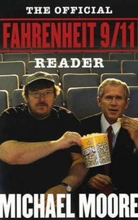 The official Fahrenheit 9-11 reader 9780743273107 Michael Moore Brukte bøker