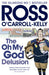 The Oh My God Delusion 9781844881765 Ross O'Carroll-Kelly Paul Howard Brukte bøker