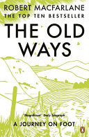 The Old Ways 9780141030586 Robert Macfarlane Brukte bøker