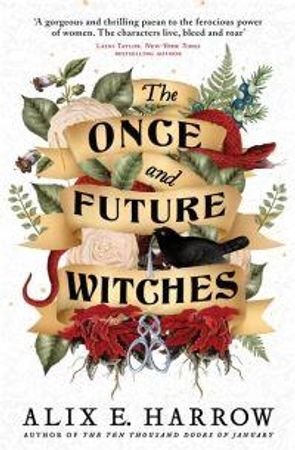 The once and future witches 9780356512495 Alix E. Harrow Brukte bøker