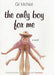 The Only Boy for Me 9780747554820 Gil McNeil Brukte bøker