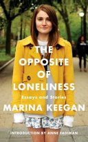 The Opposite of Loneliness 9781471139604 Marina Keegan Brukte bøker