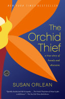 The Orchid Thief 9780449003718 Susan Orlean Brukte bøker