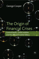 The Origin of Financial Crises 9781905641857 George Cooper Brukte bøker