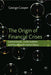 The Origin of Financial Crises 9781905641857 George Cooper Brukte bøker