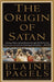 The Origin of Satan: How Christians Demonized Jews, Pagans, and Heretics 9780679731184 Elaine Pagels Brukte bøker