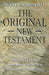 The Original New Testament 9781862042520 Hugh Joseph Schonfield Brukte bøker