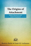 The Origins of Attachment 9780415898188 Beatrice Beebe Frank M. Lachmann Brukte bøker