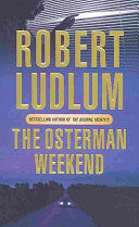 The Osterman Weekend 9780752858647 Robert Ludlum Brukte bøker