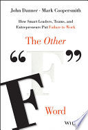 The Other "F" Word 9781119017660 John Danner Mark Coopersmith Brukte bøker