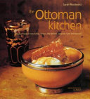 The Ottoman Kitchen 9781840911879 Sarah Woodward Jan Baldwin Brukte bøker
