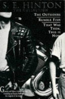The Outsiders ; That was Then, this is Now ; Rumble Fish 9780006751151 S. E. Hinton Brukte bøker