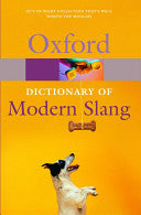 The Oxford Dictionary of Modern Slang 9780198610526 John Ayto John Simpson J. A. Simpson Brukte bøker