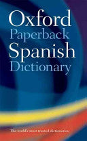The Oxford Paperback Spanish Dictionary 9780198605188 Jane Horwood Brukte bøker