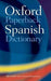 The Oxford Paperback Spanish Dictionary 9780198605188 Jane Horwood Brukte bøker
