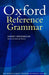 The Oxford Reference Grammar 9780198600442 Sidney Greenbaum E. S. C. Weiner Brukte bøker