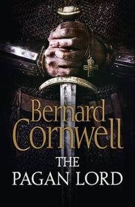 The pagan lord 9780007331918 Bernard Cornwell Brukte bøker