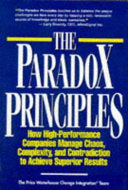 The Paradox Principles 9780786304998 Price Waterhouse (Firm). Change Integration Team Brukte bøker