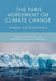 The Paris Agreement on Climate Change 9780198803768 Daniel R. Klein María Pía Carazo Meinhard Doelle Jane Bulmer Andrew Higham Brukte bøker
