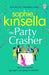 The Party Crasher 9781529177107 Sophie Kinsella Brukte bøker