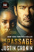 The passage 9780525618751 Justin Cronin Brukte bøker