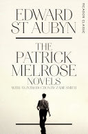 The Patrick Melrose novels 9781447253525 Edward St. Aubyn Brukte bøker
