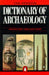 The Penguin Dictionary of Archaeology 9780140511161 Warwick Bray David H. Trump Brukte bøker