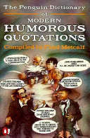 The Penguin Dictionary of Modern Humorous Quotations 9780140075687 Fred Metcalf Brukte bøker