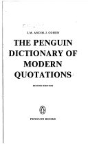 The Penguin Dictionary of Modern Quotations 9780140510386 John Michael Cohen Mark J. Cohen Brukte bøker