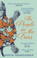 The People in the Trees 9780857898975 Hanya Yanagihara Brukte bøker