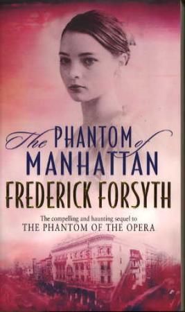 The phantom of Manhattan 9780552147194 Frederick Forsyth Brukte bøker