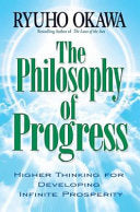 The Philosophy of Progress 9781590560570 Ryuho Okawa Brukte bøker