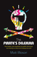 The Pirate's Dilemma 9781846141201 Matt James Mason Matt Mason Brukte bøker