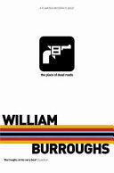 The Place of Dead Roads 9780586085929 William S. Burroughs Brukte bøker