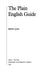 The Plain English Guide 9780198692591 Martin Cutts Brukte bøker