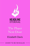 The Player Next Door 9781472297563 Elizabeth Davis Brukte bøker