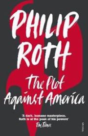 The plot against America 9780099478560 Philip Roth Brukte bøker